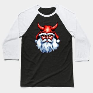 Not Today Santa! Baseball T-Shirt